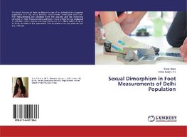 Sexual Dimorphism in Foot Measurements of Delhi Population