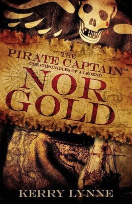 The Pirate Captain, Nor Gold