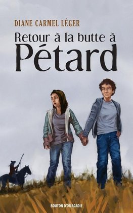 Retour à la butte à Pétard