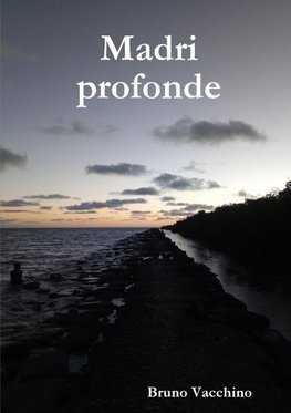 Madri profonde