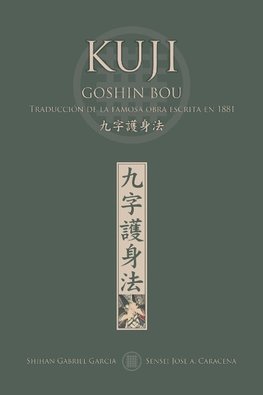 KUJI GOSHIN BOU. Traducción de la famosa obra publicada en 1881