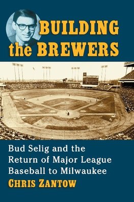 Building the Brewers