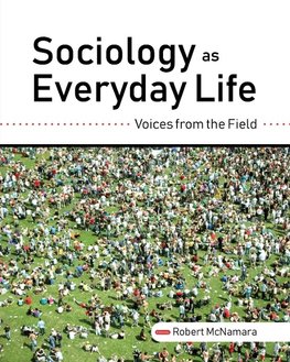 Sociology as Everyday Life