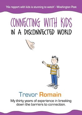 Connecting With Kids In A Disconnected World