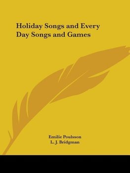 Holiday Songs and Every Day Songs and Games