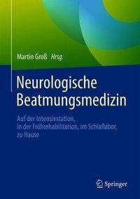 Neurologische Beatmungsmedizin