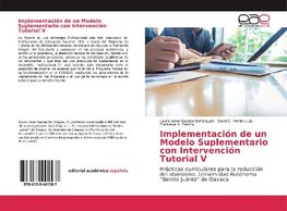 Implementación de un Modelo Suplementario con Intervención Tutorial V