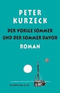 Der vorige Sommer und der Sommer davor