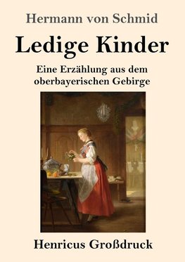 Ledige Kinder (Großdruck)