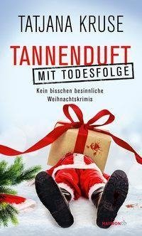 Tannenduft mit Todesfolge