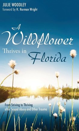 A Wildflower Thrives in Florida