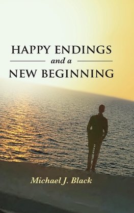 Happy Endings and a New Beginning