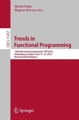 Trends in Functional Programming