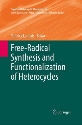 Free-Radical Synthesis and Functionalization of Heterocycles