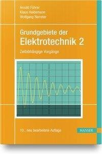 Grundgebiete der Elektrotechnik 2