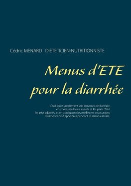 Menus d'été pour la diarrhée