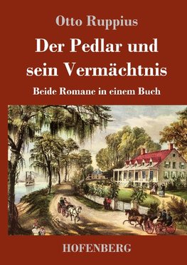 Der Pedlar und sein Vermächtnis