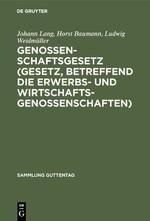 Genossenschaftsgesetz (Gesetz, betreffend die Erwerbs- und Wirtschaftsgenossenschaften)