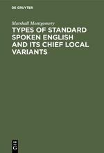 Types of standard spoken English and its chief local variants