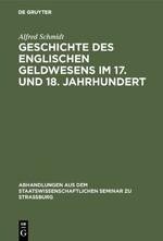 Geschichte des englischen Geldwesens im 17. und 18. Jahrhundert