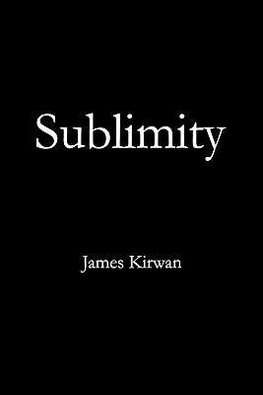 Kirwan, J: Sublimity