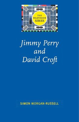 Jimmy Perry and David Croft