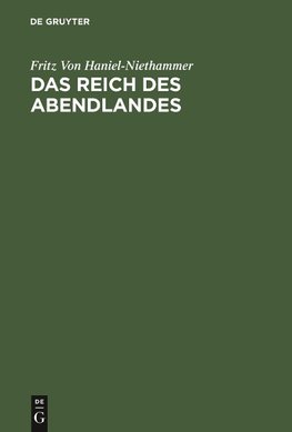 Das Reich des Abendlandes