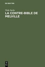 La contre-bible de Melville