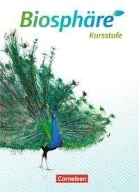 Biosphäre Sekundarstufe II Kursstufe - Schülerbuch - 2.0 - Baden-Württemberg