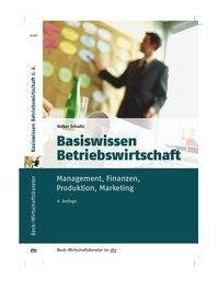 Basiswissen Betriebswirtschaft