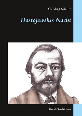 Dostojewskis Nacht