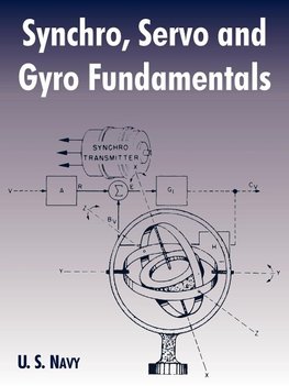 Synchro, Servo and Gyro Fundamentals