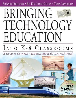 Bringing Technology Education Into K-8 Classrooms