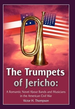 The Trumpets of Jericho