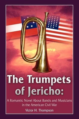 The Trumpets of Jericho