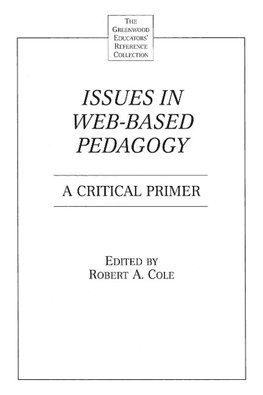 Issues in Web-Based Pedagogy