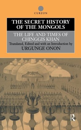 The Secret History of the Mongols