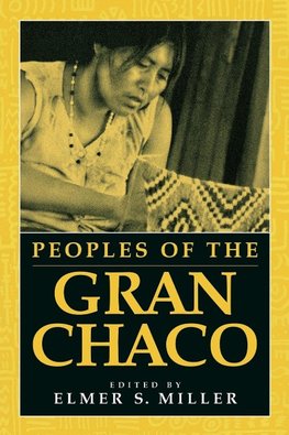 Peoples of the Gran Chaco