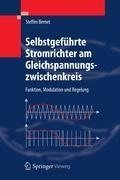 Selbstgeführte Stromrichter am Gleichspannungszwischenkreis