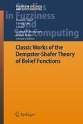 Classic Works of the Dempster-Shafer Theory of Belief Functions