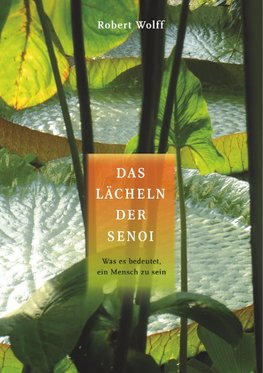 Das Lächeln der Senoi