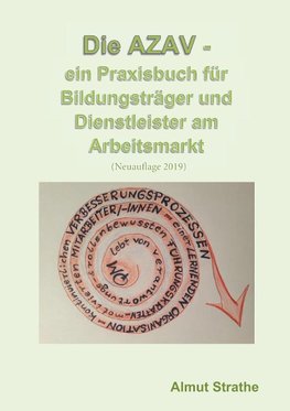 Die AZAV - ein Praxisbuch für Bildungsträger und Dienstleister am Arbeitsmarkt