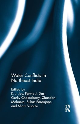 Water Conflicts in Northeast India