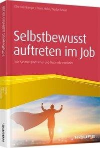 Selbstbewusst auftreten im Job