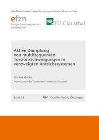 Aktive Dämpfung von multifrequenten Torsionsschwingungen in verzweigten Antriebssystemen