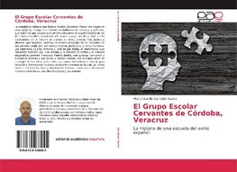 El Grupo Escolar Cervantes de Córdoba, Veracruz