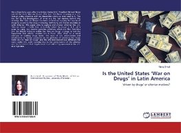 Is the United States 'War on Drugs' in Latin America