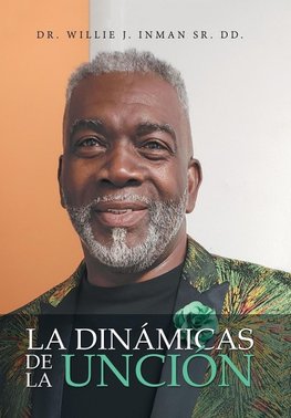 La  Dinámicas  De La  Unción