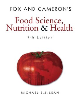 Fox and Cameron's Food Science, Nutrition & Health