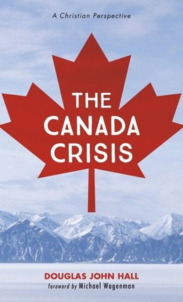 The Canada Crisis